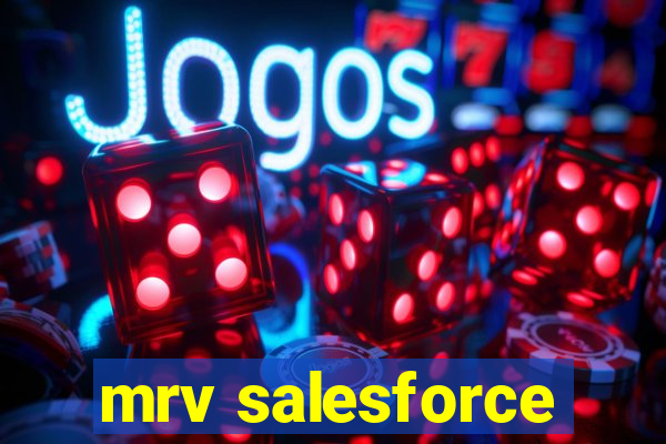 mrv salesforce